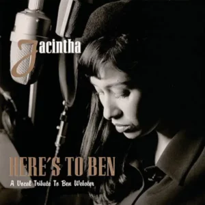 Jacintha - Here's to ben