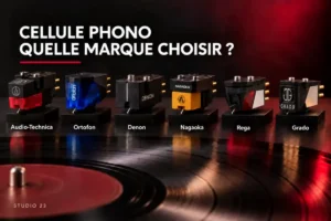 Comment choisir sa cellule phono ? Les différentes marques